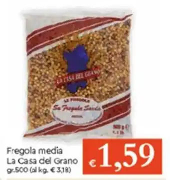 Famila Fregola Media La Casa gr 500 offerta