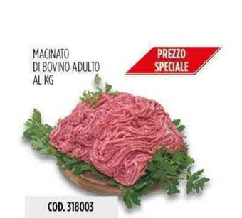 Carico Cash & Carry Macinato di Bovino Adulto offerta