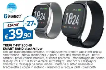 IperFamila Trevi T-Fit 260HB Smart Band black/silver offerta