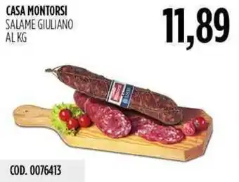 Carico Cash & Carry Casa Montorsi Salame Giuliano offerta