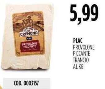 Carico Cash & Carry Plac Provolone Piccante Trancio offerta