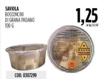 Carico Cash & Carry Saviola Bocconcini di Grana Padano 100 g offerta