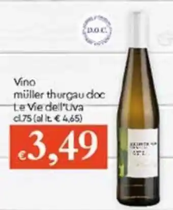 Famila Vino Müller Thurgau cl 75 offerta