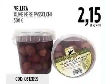 Carico Cash & Carry Velleca Olive Nere Passoloni 500g offerta