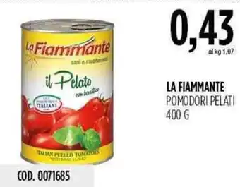 Carico Cash & Carry La Fiammante Pomodori Pelati 400g offerta