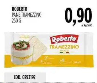 Carico Cash & Carry Roberto Pane Tramezzino 250g offerta