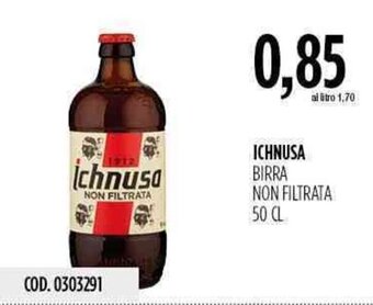 Carico Cash & Carry Ichnusa Birra non Filtrata 50 cl offerta
