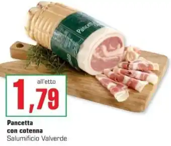 Supermercati Gulliver Pancetta con cotenna Salumificio Valverde offerta