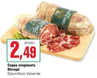 Supermercati Gulliver Coppa stagionata Oltrepò Salumificio Valverde offerta