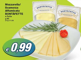 Prix Quality Bontàfette Mozzarella/Scamorza Affumicata a Fette g 90 offerta