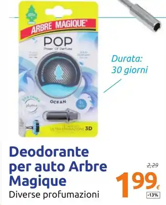 Action Arbre Magique Deodorante per auto offerta