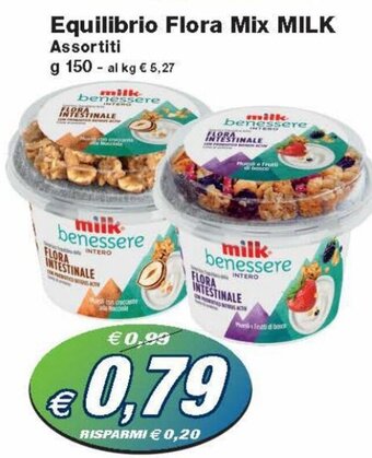 Prix Quality Milk Equilibrio Flora Mix Assortiti g 150 offerta