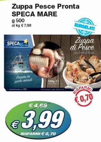 Prix Quality Speca Mare Zuppa Pesce Pronta g 500 offerta