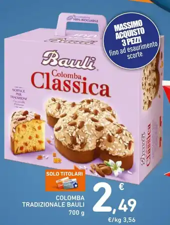 Spazio Conad Colomba Tradizionale Bauli 700g offerta