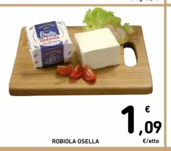 Spazio Conad Robiola Osella offerta