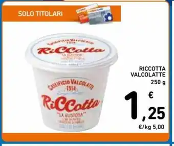Spazio Conad Ricotta Valcolatte 250g offerta