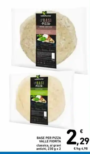 Spazio Conad Base Per Pizza Valle Fiorita classica, al grani antichi, 230g x 2 offerta