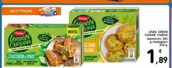 Linea Green Cuisine Findus bastoncini 284 g, medaglioni 200g.