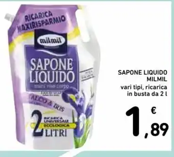 Sapone Liquido Milmil vari tipi, ricarica in busta da 2 L