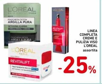 Spazio Conad Linea Completa Creme E Pulizia Viso L'Oreal assortita offerta