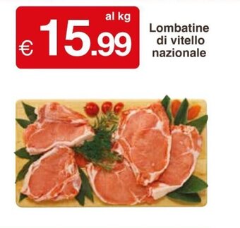 Sì con te Lombatine di vitello nazionale offerta