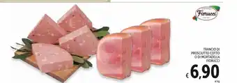 Spazio Conad Trancio Di Prosciutto Cotto O Di Mortadella Fiorucci offerta