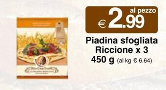 Sì con te Piadina sfogliata Riccione x 3 450 g offerta