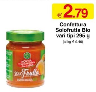 Sì con te Confettura Solofrutta Bio vari tipi 295 g offerta