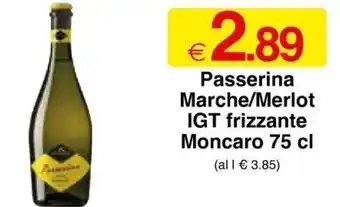 Passerina Marche/Merlot IGT frizzante Moncaro 75 cl