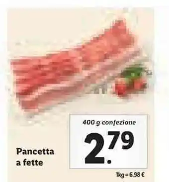 Lidl Pancetta a fette 400g confezione offerta