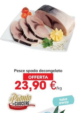Eurospar Pesce spada decongelato offerta