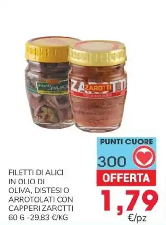 Eurospar Zarotti Filetti di Alici in Olio di Oliva, Distesi o Arrotolati con Capperi Zarotti 60 g offerta
