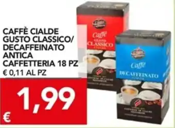 TuoDi Antica Caffetteria Caffè Cialde Gusto Classico/Decaffeinato 18 Pz offerta