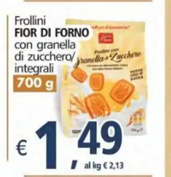 Alter Discount Fior Di Forno Frollini con granella di zucchero/integrali 700g offerta