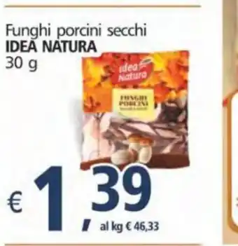Alter Discount Idea Natura Funghi porcini secchi 30g offerta