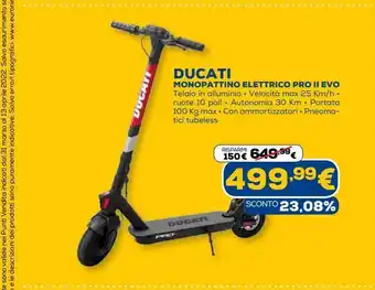 Euronics Ducati monopattino elettrico pro ii evo offerta