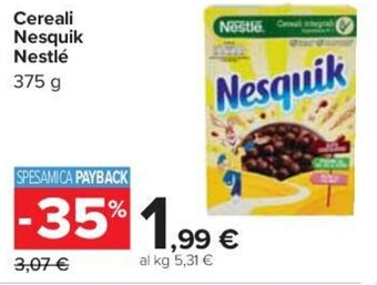 Carrefour Iper Nestlé Nesquik Cereali 375 g offerta