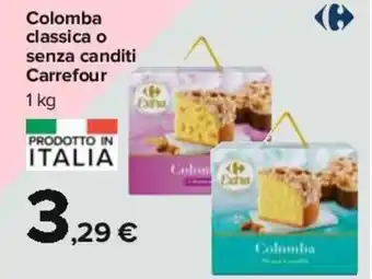 Carrefour Colomba classica o senza canditi 1kg