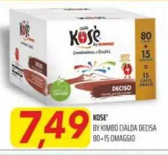 Coop Kose By Kimbo Cialda Decisa 80+15 Omaggio offerta