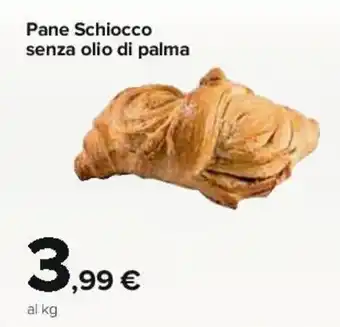 Carrefour Iper Pane Schiocco senza olio di palma offerta