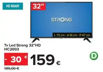 Carrefour Iper Strong Tv Led 32" HD HC2003 offerta