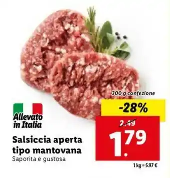 Lidl Salsiccia aperta tipo mantovana 300 g offerta