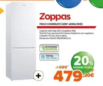 Expert Zoppas Frigo Combinato HZBF-45NNL3WEo offerta