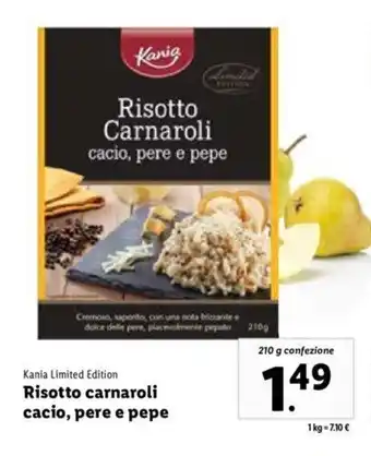 Lidl Kania Limited Edition Risotto carnaroli cacio. pere e pepe 210 g offerta