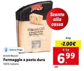 Lidl Antichi Maestri Formaggio a pasta dura offerta