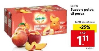 Lidl Solevita Succo e polpa di pesca 6x200 ml offerta