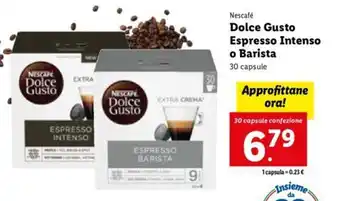 Lidl Nescafé Dolce Gusto Espresso Intenso o Barista 30 capsule offerta