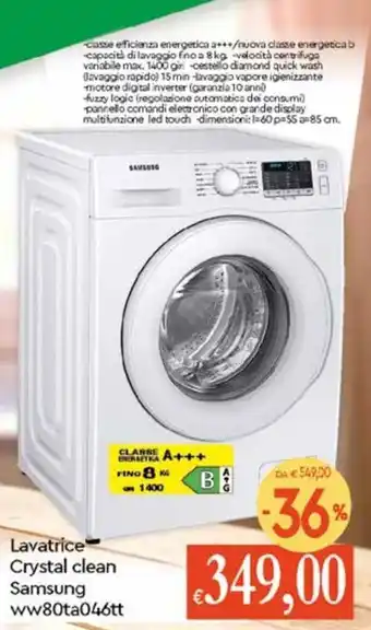Famila Lavatrice Crystal Clean Samsung ww80ta046tt offerta