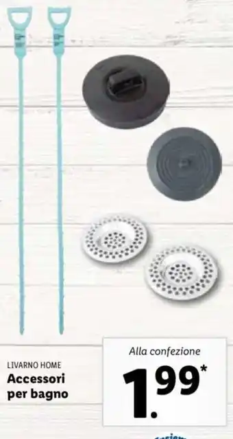 Lidl Livarno Home Accessori per bagno offerta
