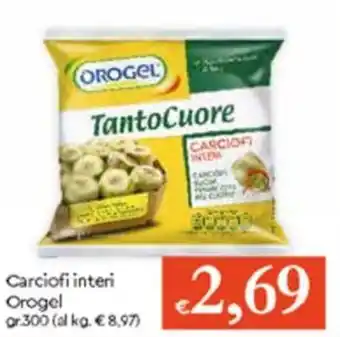Famila Carciofi Interi Orogel gr 300 offerta